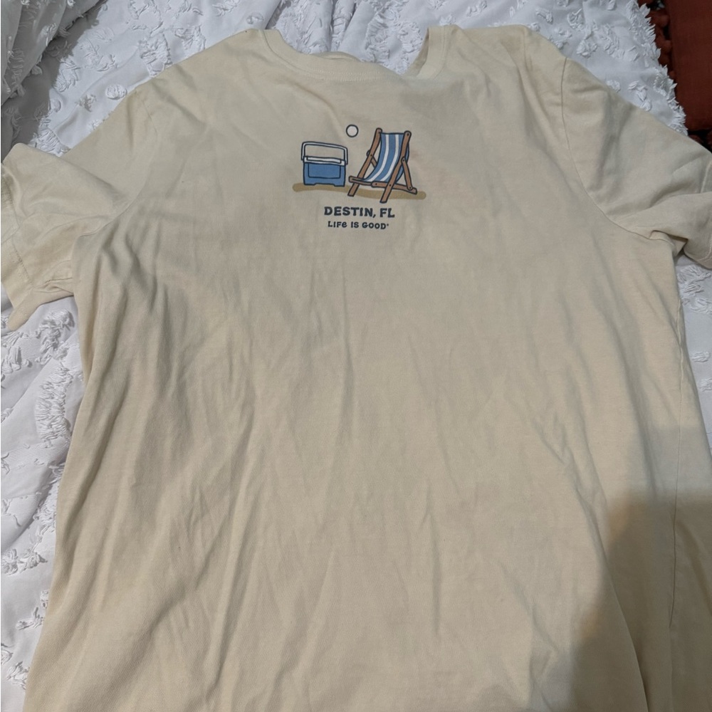 life is good shirt !!!